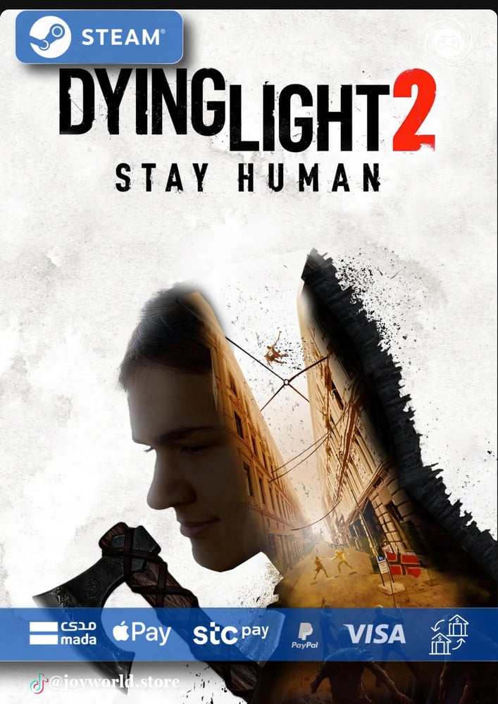 Dying Light 2 Stay Human - ستيم أوفلاين