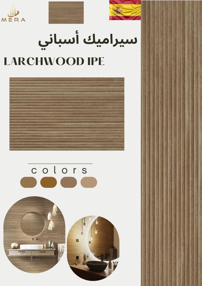 LARCHWOOD IPE
