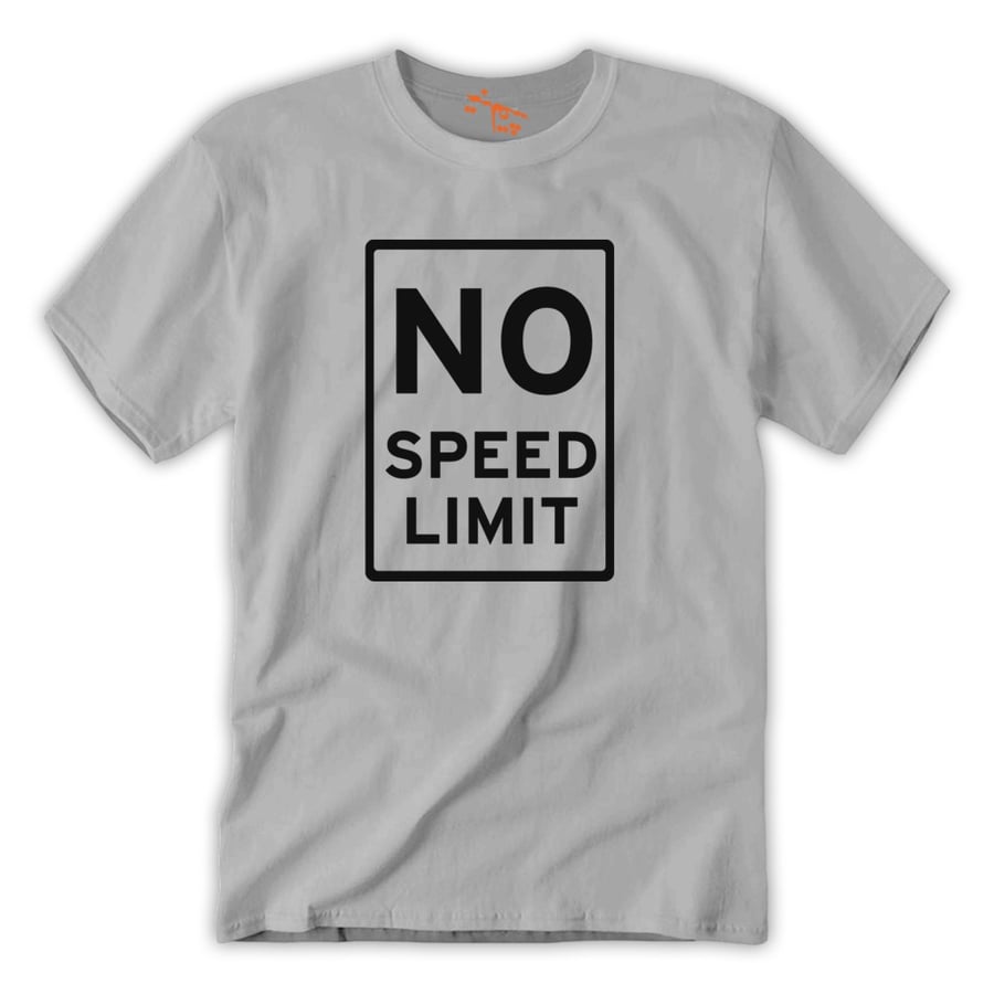 تي شيرت لا يوجد حد للسرعة T-Shirt No speed limit