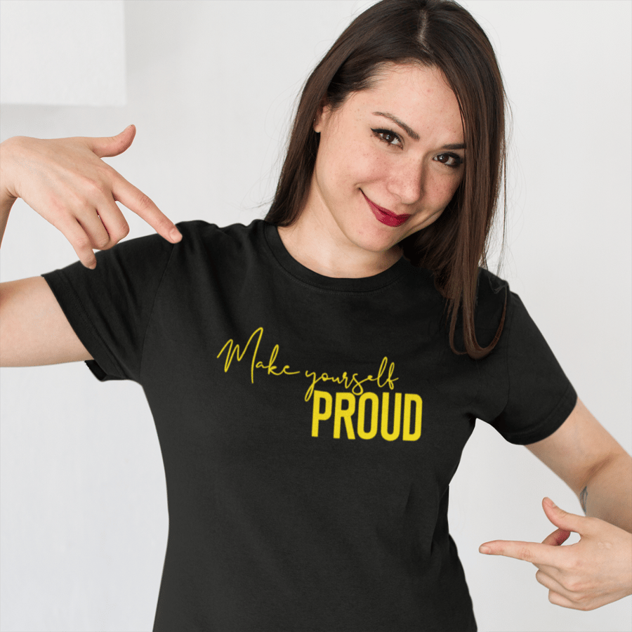 تي شيرت T-Shirt Make yourself proud