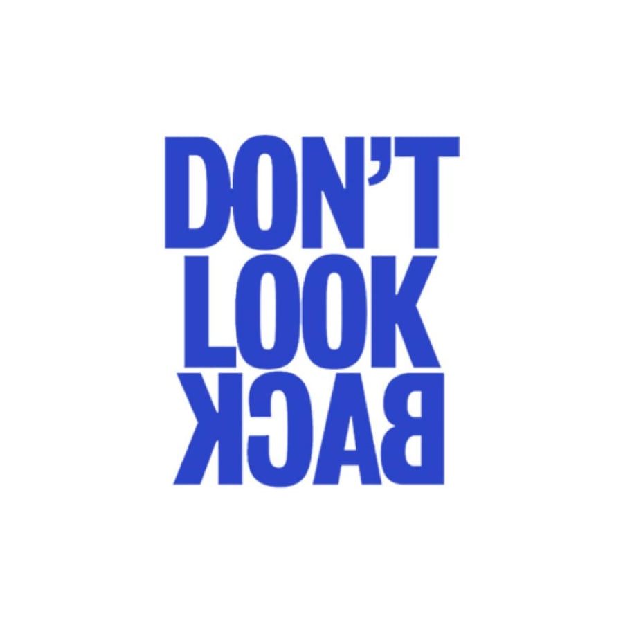 Sticker Don't look back