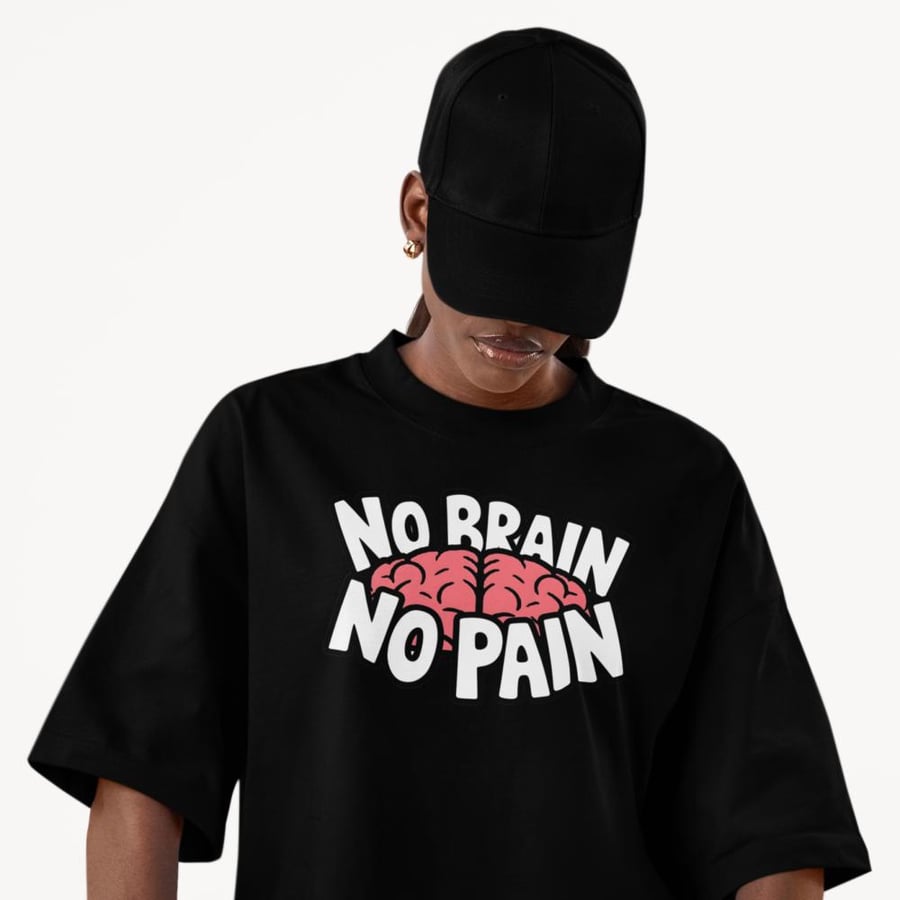 تي شيرت اوفر سايز Oversize T-Shirt No Brain No Pain