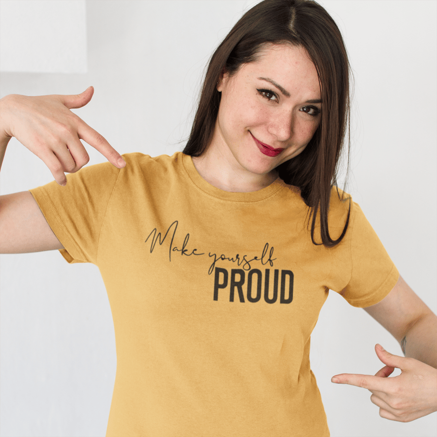 تي شيرت T-Shirt Make yourself proud