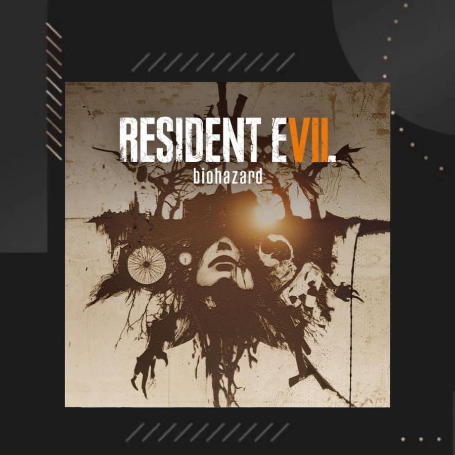 RESIDENT EVIL 7 biohazard