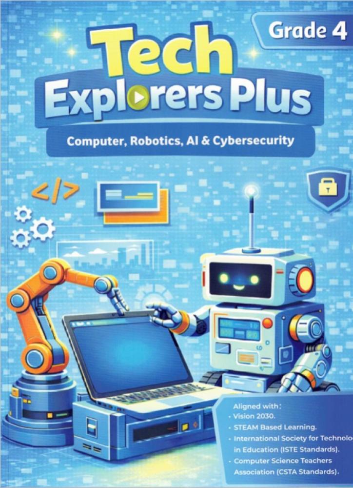 Tech Explorers Plus - Computer, Robotics, AI & Cybersecurity (Grade 4) (9786145121770) )