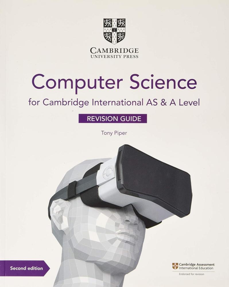 Cambridge International AS & A Level Computer Science Revision Guide (9781108737326)