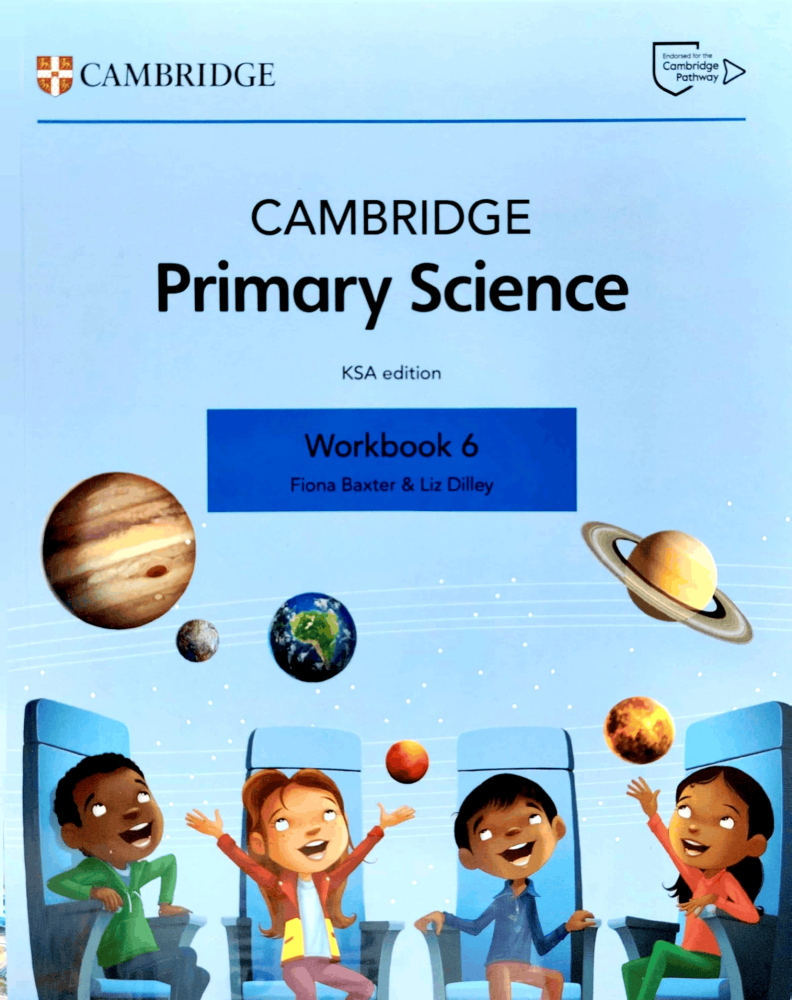 Cambridge Primary Science Workbook 6 KSA Edition ( 9781009858779 )