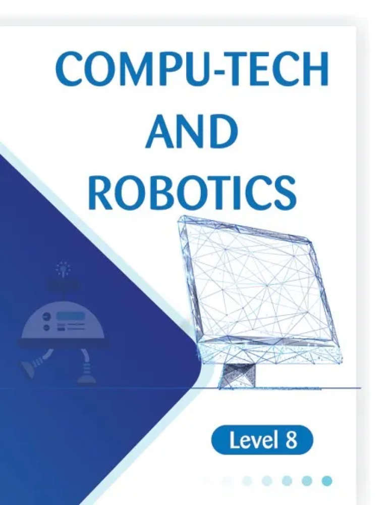 Compu-Tech and Robotics Level 8 (2019) (9786144059906)