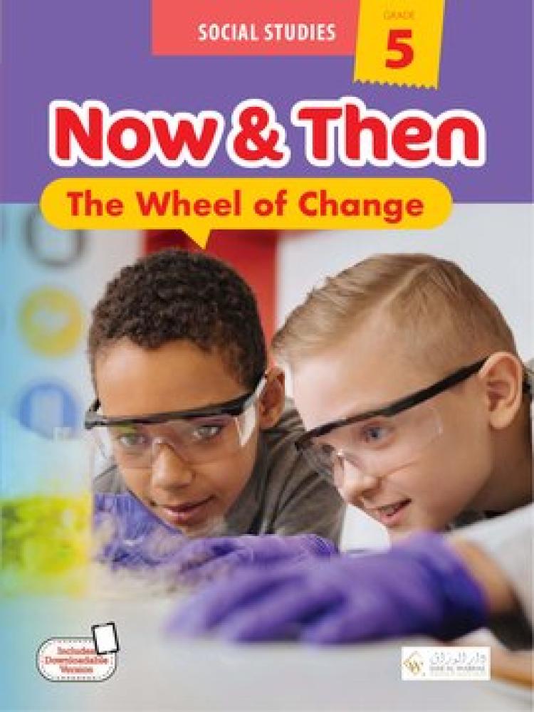 Now & Then (A Global View) Social Studies - G05 (9786039219248)