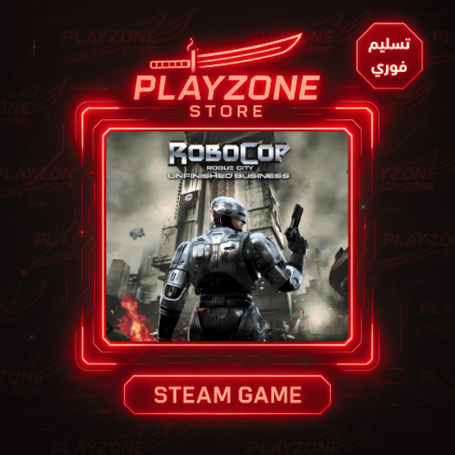 Robocop Rogue City Unfinished Business |روبوكوب : المدينة الخارجة عن القانون