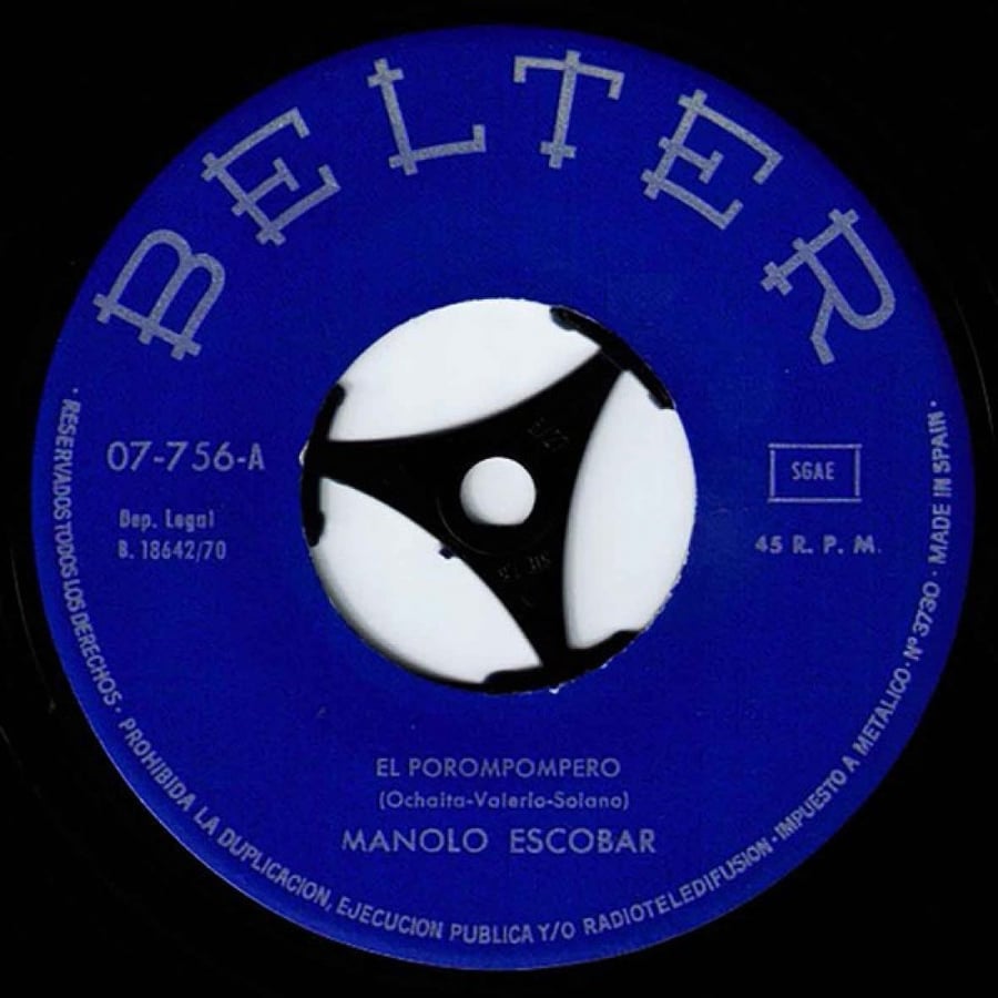 Manolo Escobar - El Porompompero / Quieren Cazarme