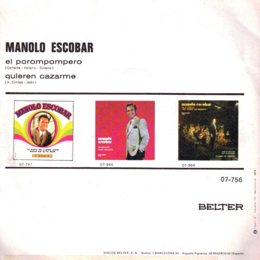 Manolo Escobar - El Porompompero / Quieren Cazarme