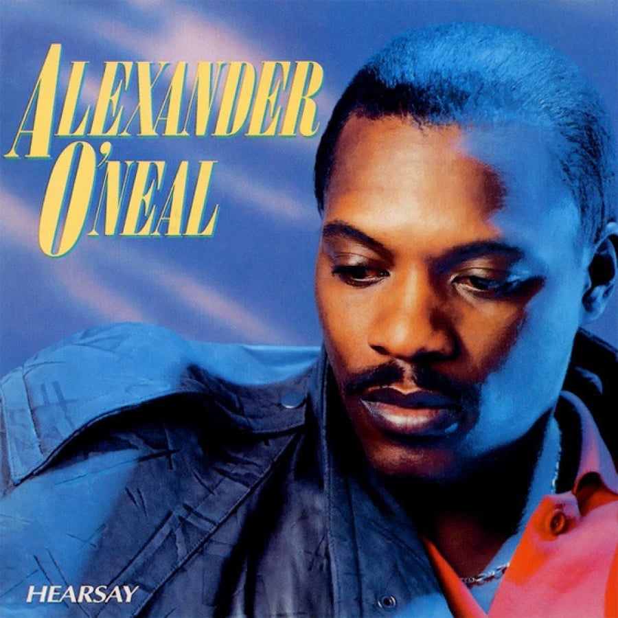 Alexander O'Neal ‎- Hearsay