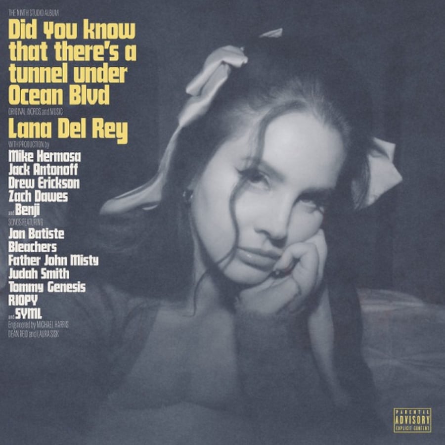 Lana Del Rey - Did you know that there’s a tunnel under Ocean Blvd