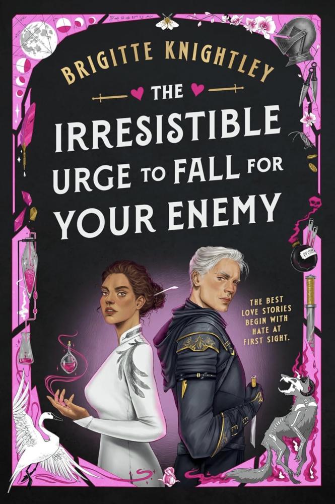 The Irresistible Urge to Fall For Your Enemy -Brigitte Knightley