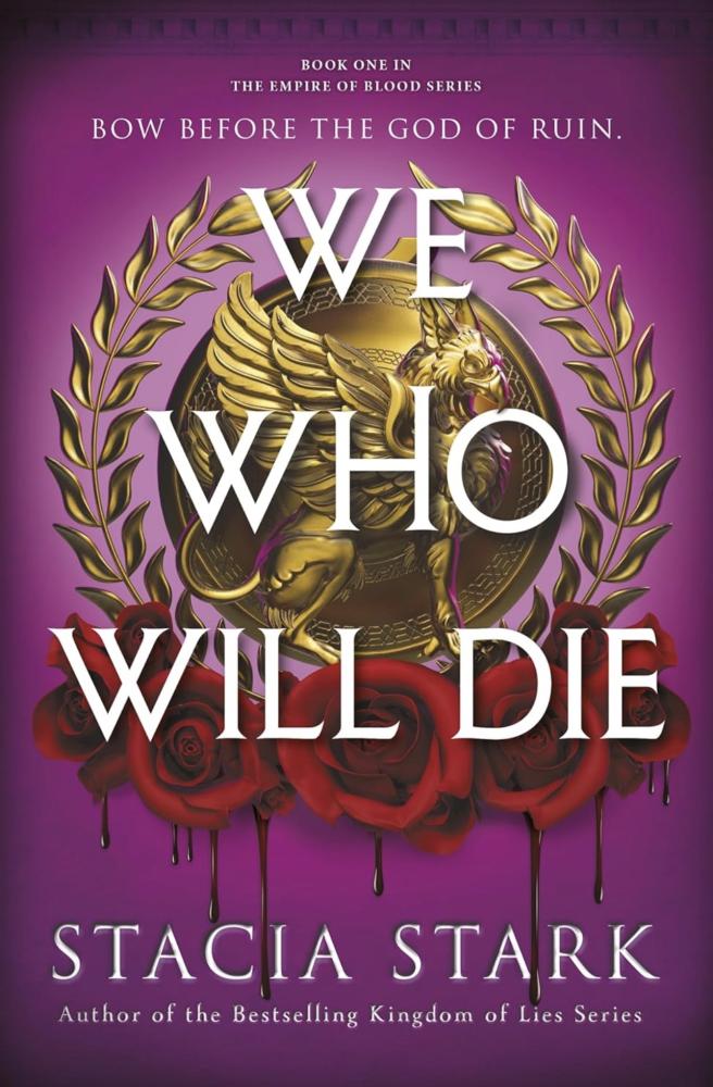 We Who Will Die-Stacia Stark