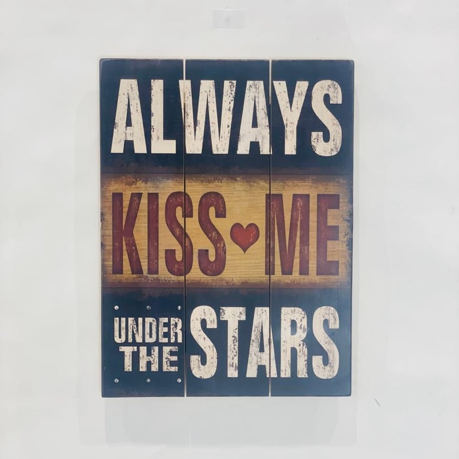 لوحة ALWAYS KISS ME UNDER THE STARS