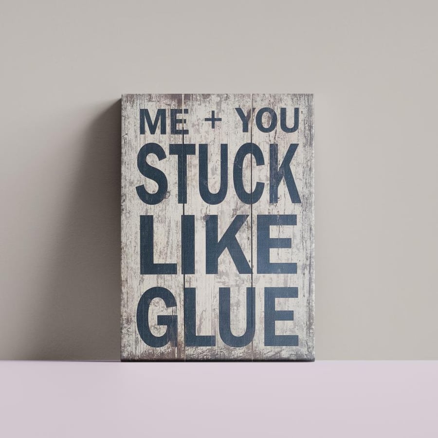 لوحة ME + YOU STUCK LIKE GLUE