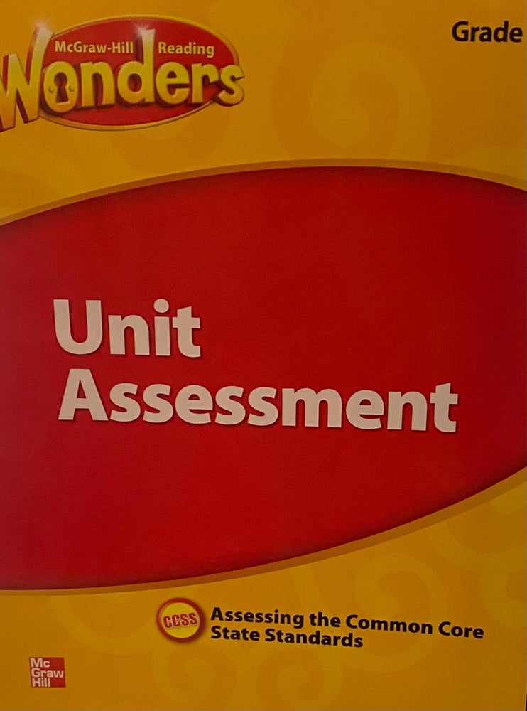 WONDERS UNIT ASSESSMENT GRADE 2