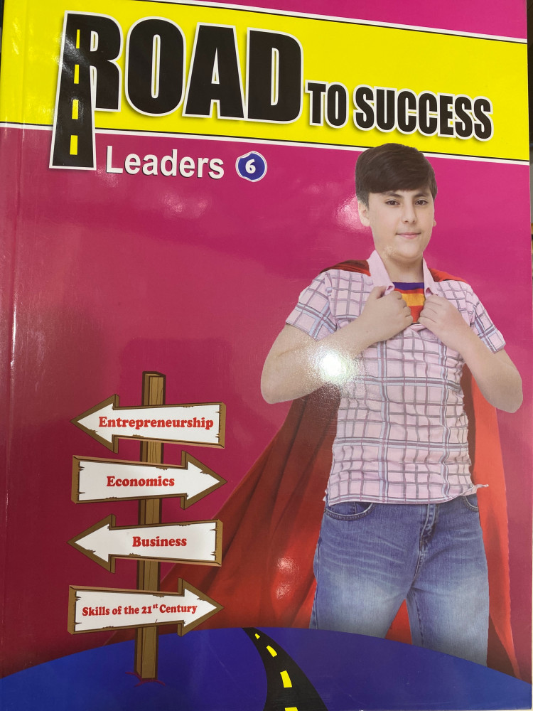 ROAD TO SUCCESS "LEADERS" GRADE 6