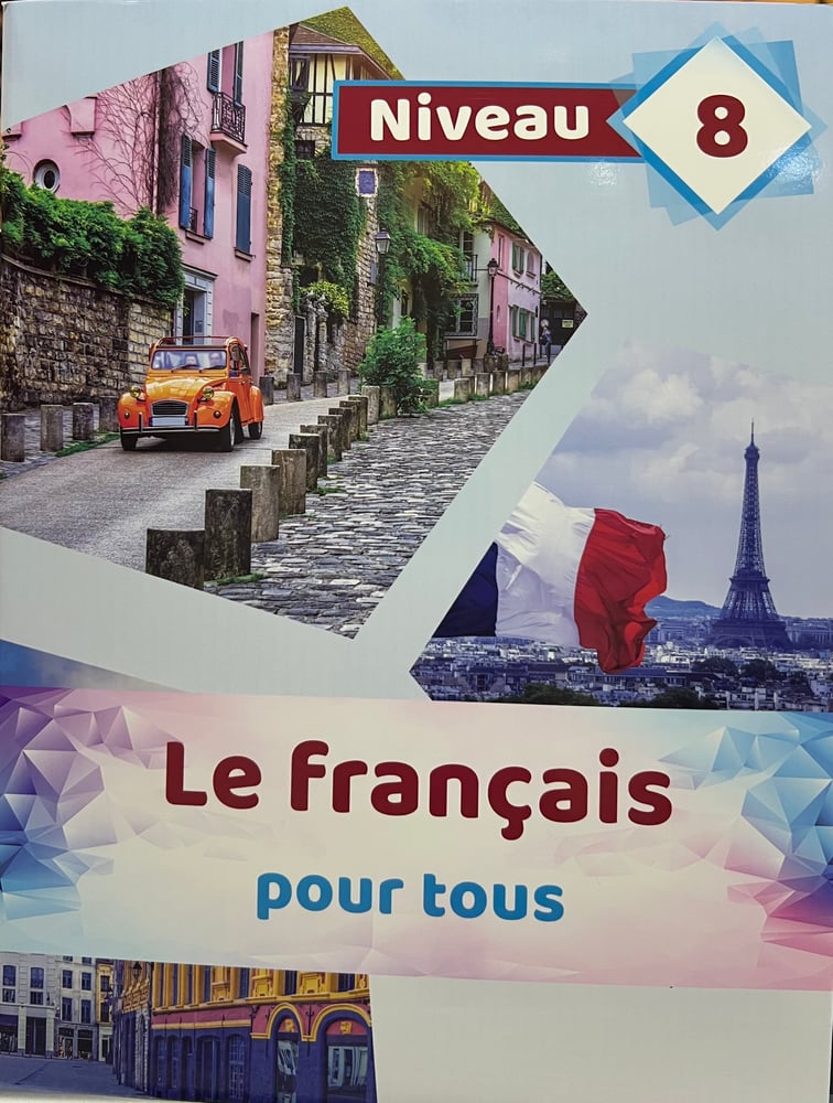 LE FRANCAIS POUR TOUS LEVEL 8