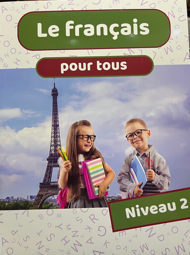 LE FRANCAIS POUR TOUS LEVEL 2