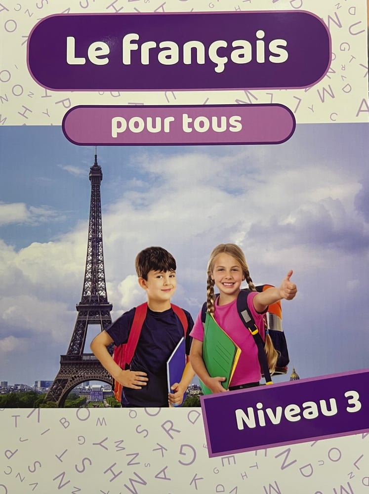 LE FRANCAIS POUR TOUS LEVEL 3