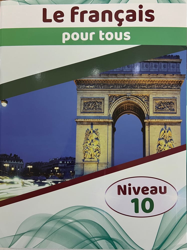LE FRANCAIS POUR TOUS LEVEL 10