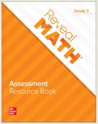REVEAL MATH ASSESSMETN RESOURCE BOOK GRADE 3