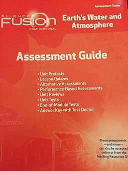 Assessment Guide Module F Grades 6-8: Module F: Earth's Water and Atmosphere (Sciencefusion) Tapa blanda – 1 Enero 1648