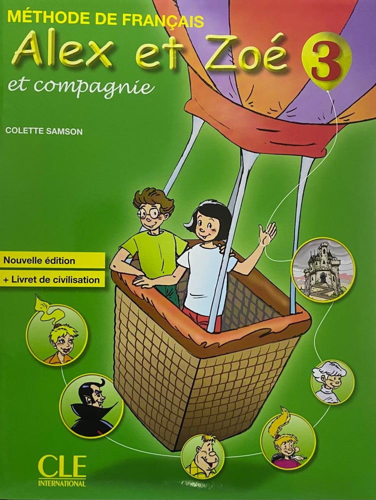 ALEX ET ZOE METHODE DE FRANCAIS GRADE 3 SET