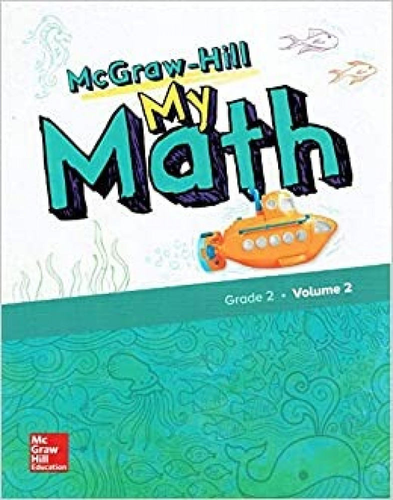 MCGRAW-HILL MY MATH VOLUME 2 GRADE 2