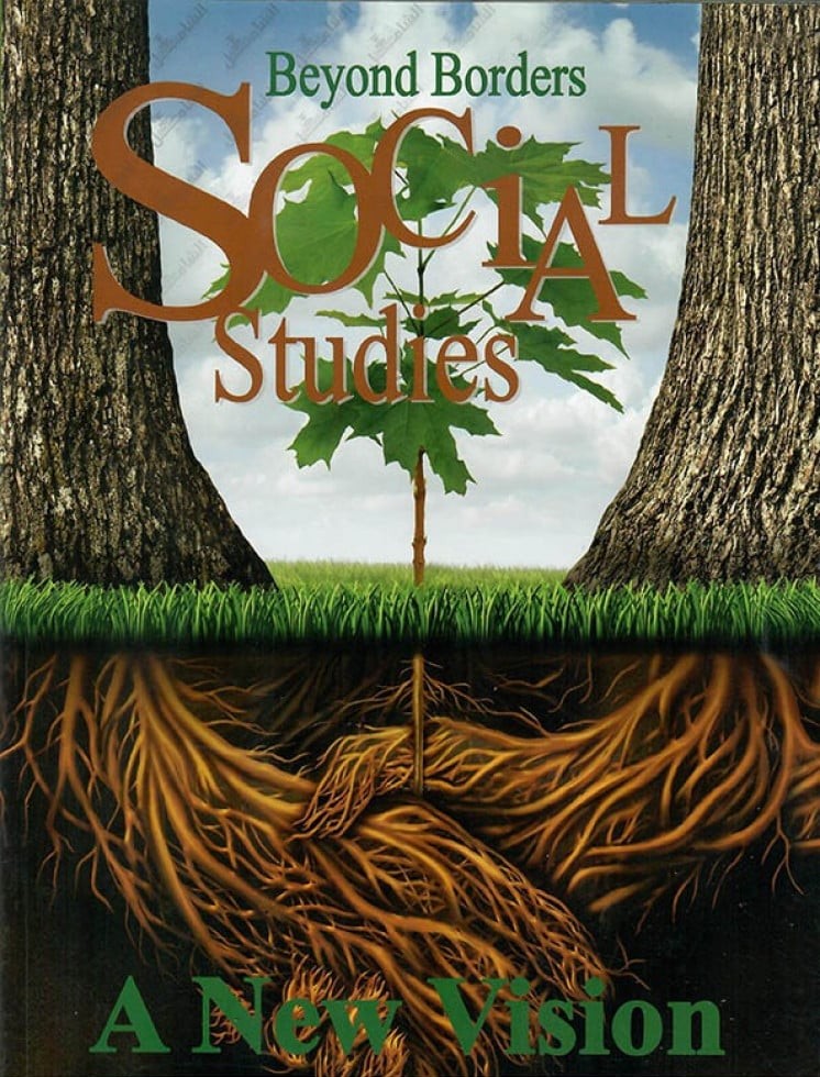BEYOND BORDERS SOCIAL STUDIES "A NEW VISION" GRADE 8