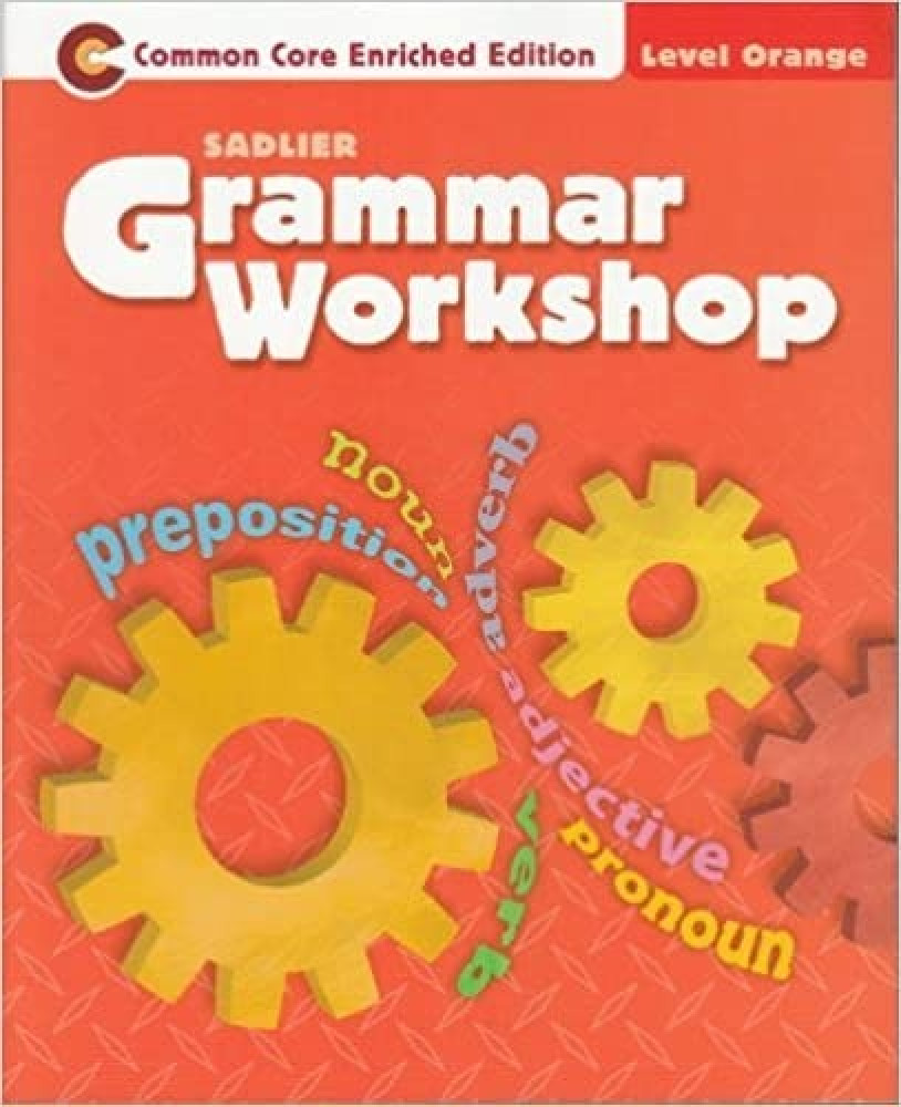 SADLIER GRAMMAR WORKSHOP LEVEL ORANGE GRADE 4