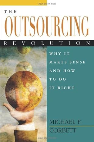 THE OUTSOURCING REVOLUTION
