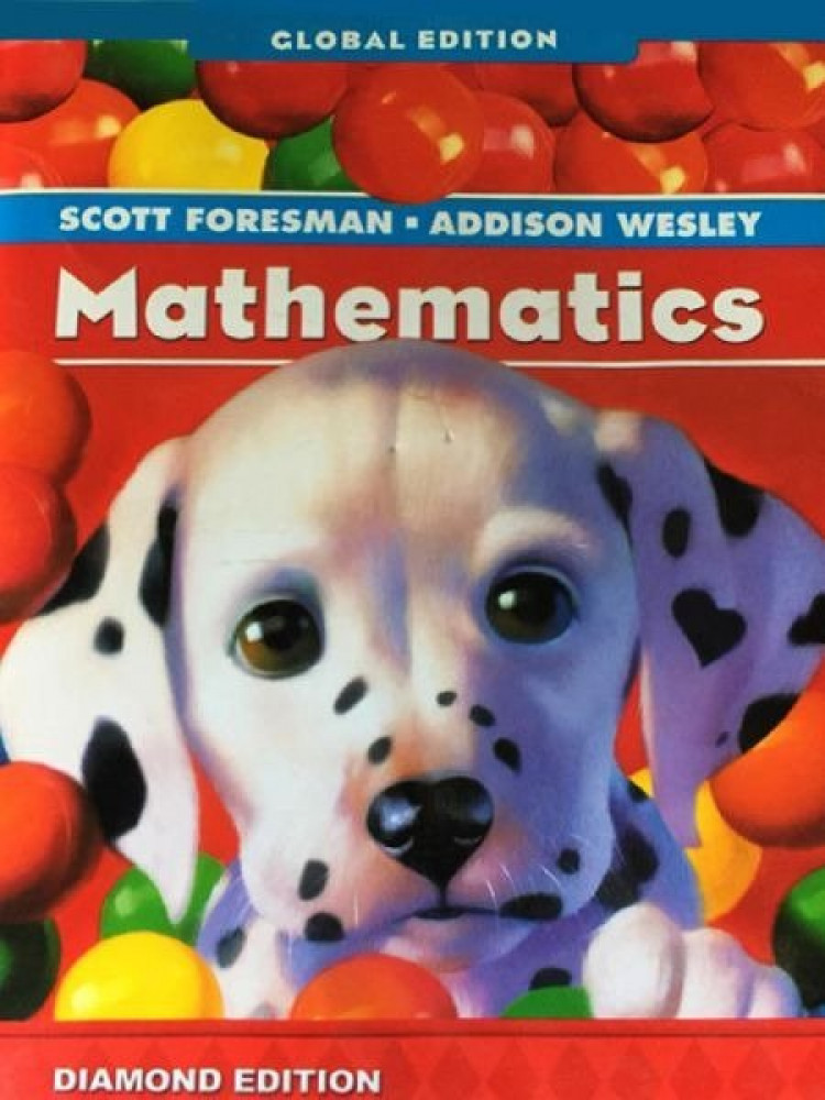 SCOTT FORESMAN MATHEMATICS GLOBAL DIAMOND EDITION GRADE KG