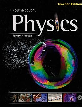 Holt Mcdougal Physics Teacher's Edition 2012 – 1 Enero 2012