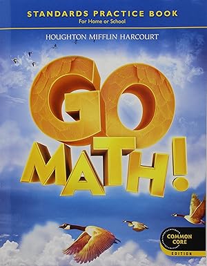 Go Math! Grade 4 : Common Core Edition Paperback – Student Edition, 2011SET