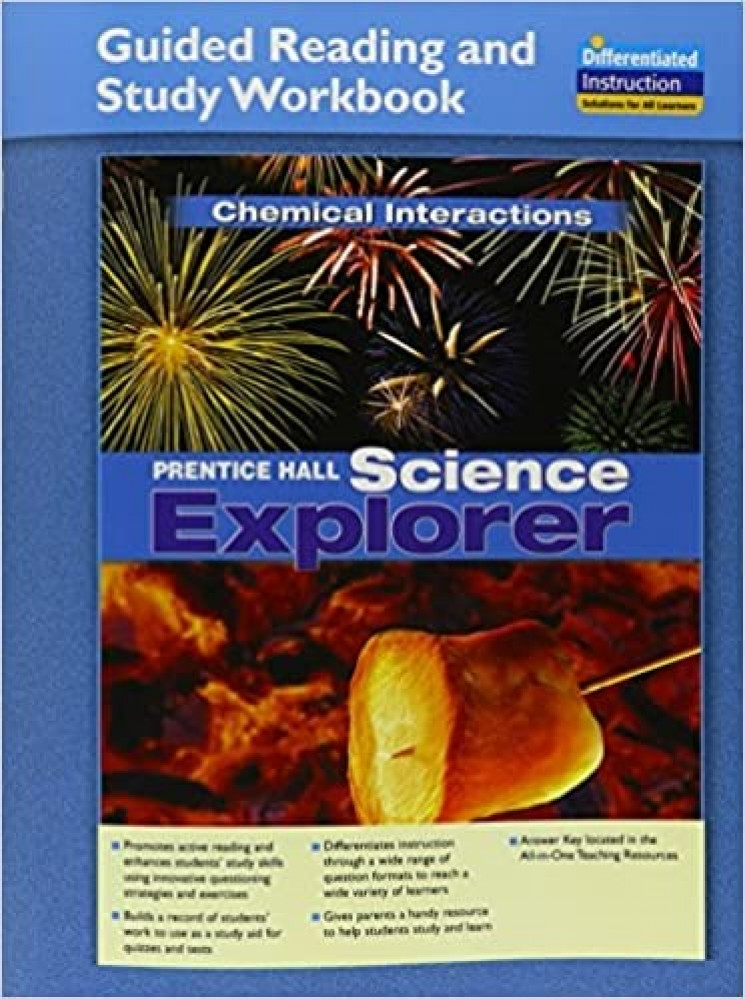 Science Explorer 2011 International Edition Chemical Interactions Guidedreading and Study Workbook Grade