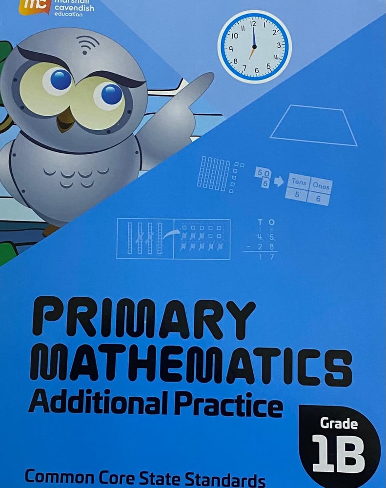 MARSHALL CAVENDISH PRIMARY MATHEMATICS ADDITIONAL PRACTICE GRADE 1B