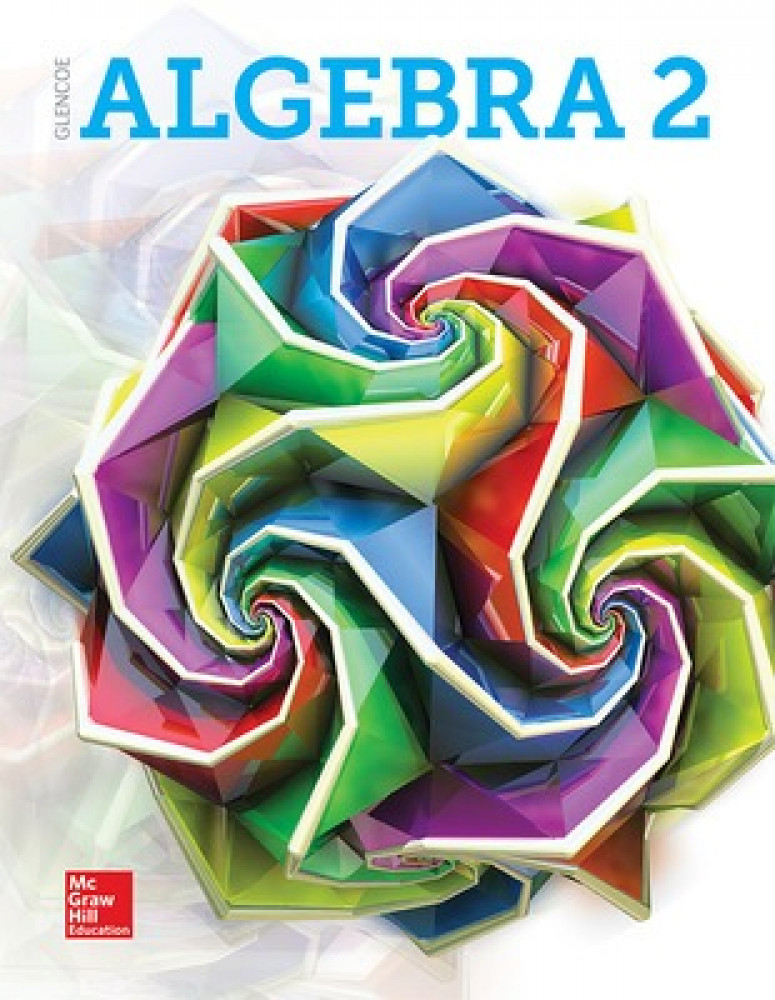 Glencoe Algebra 2018 2 : Student Edition