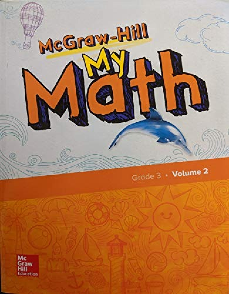 MCGRAW-HILL MY MATH VOLUME 2 GRADE 3