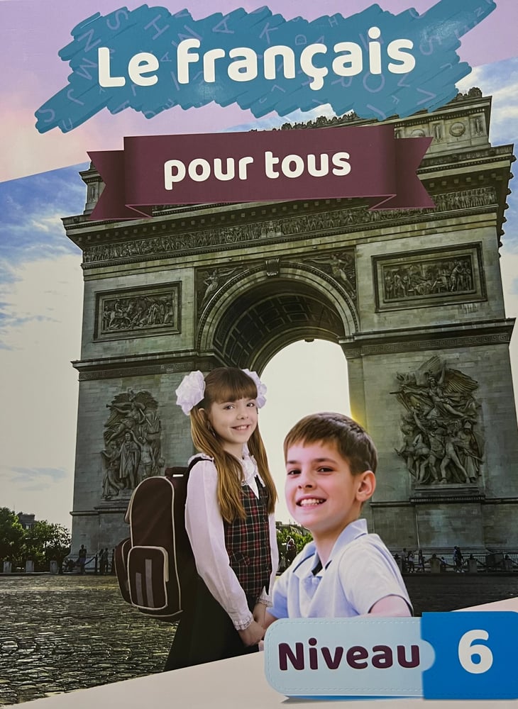 LE FRANCAIS POUR TOUS LEVEL 6
