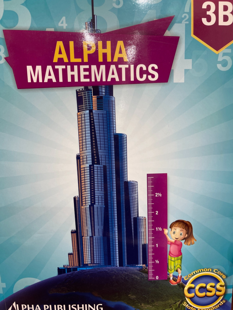 ALPHA MATHEMATICS STUDENT EDITION GRADE 3B