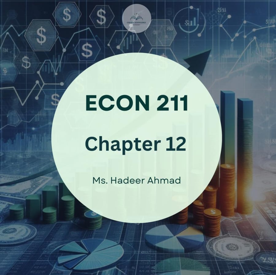 ECON 211 | chapter 12
