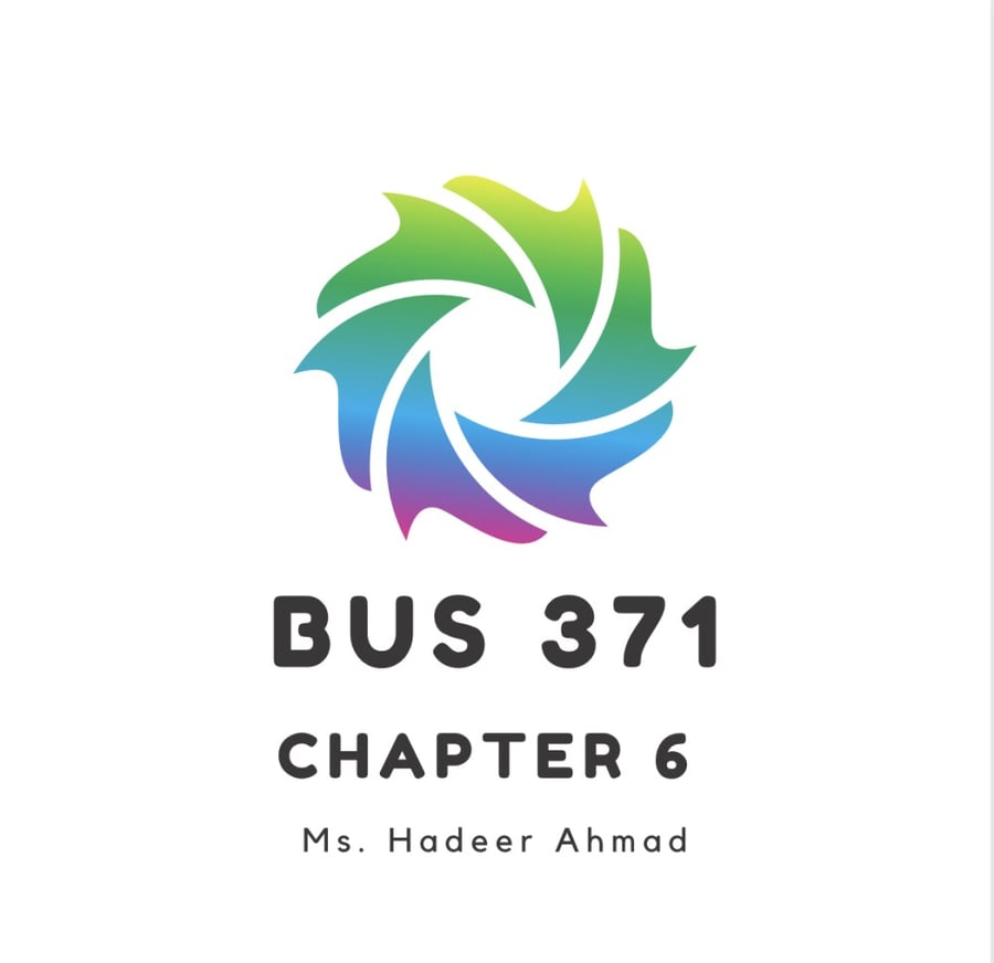 BUS 371 | chapter 6