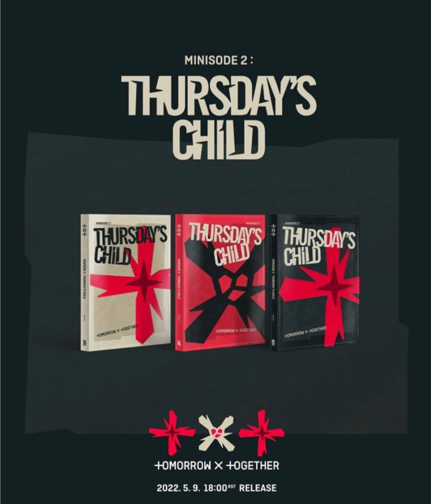 TXT - Minisode 2 : THURSDAY'S CHILD (RANDOM) - Poster : No Poster