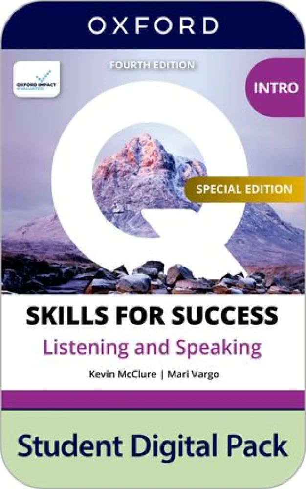 Q: Skills for Success Special Edition Intro Level Listening & Speaking Student E-Book ( Digital PK ) – 4th Edition  كتاب الكتروني + كود الواجبات