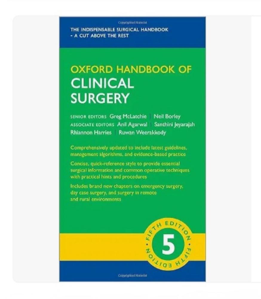 Oxford Handbook of Clinical Surgery 5e