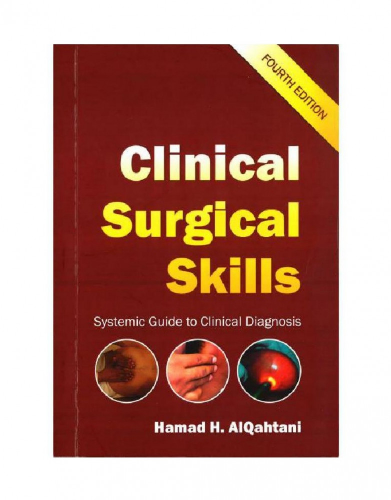 Clinical Surgical Skills 4th Edition 2021